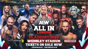 AEW All In lineup: The latest card for the event at Wembley Stadium